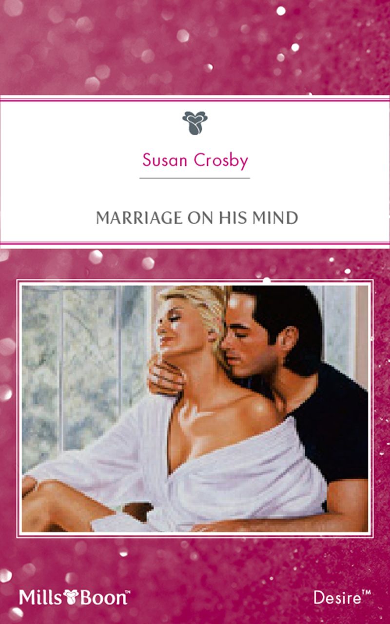 Marriage On His Mind