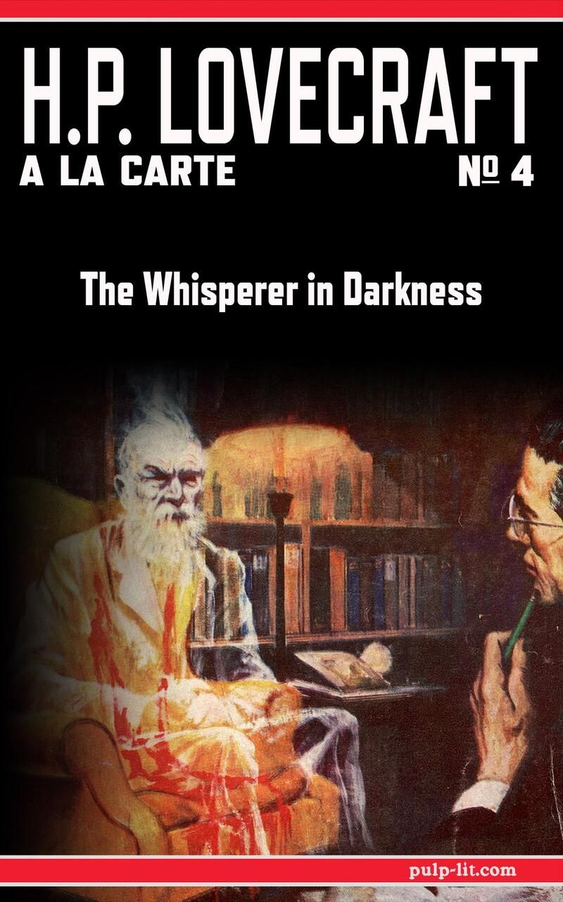 The Whisperer in Darkness