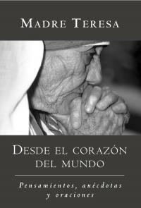Desde el corazon del mundo