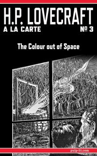 The Colour out of Space