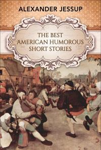 The Best American Humorous Short Stories