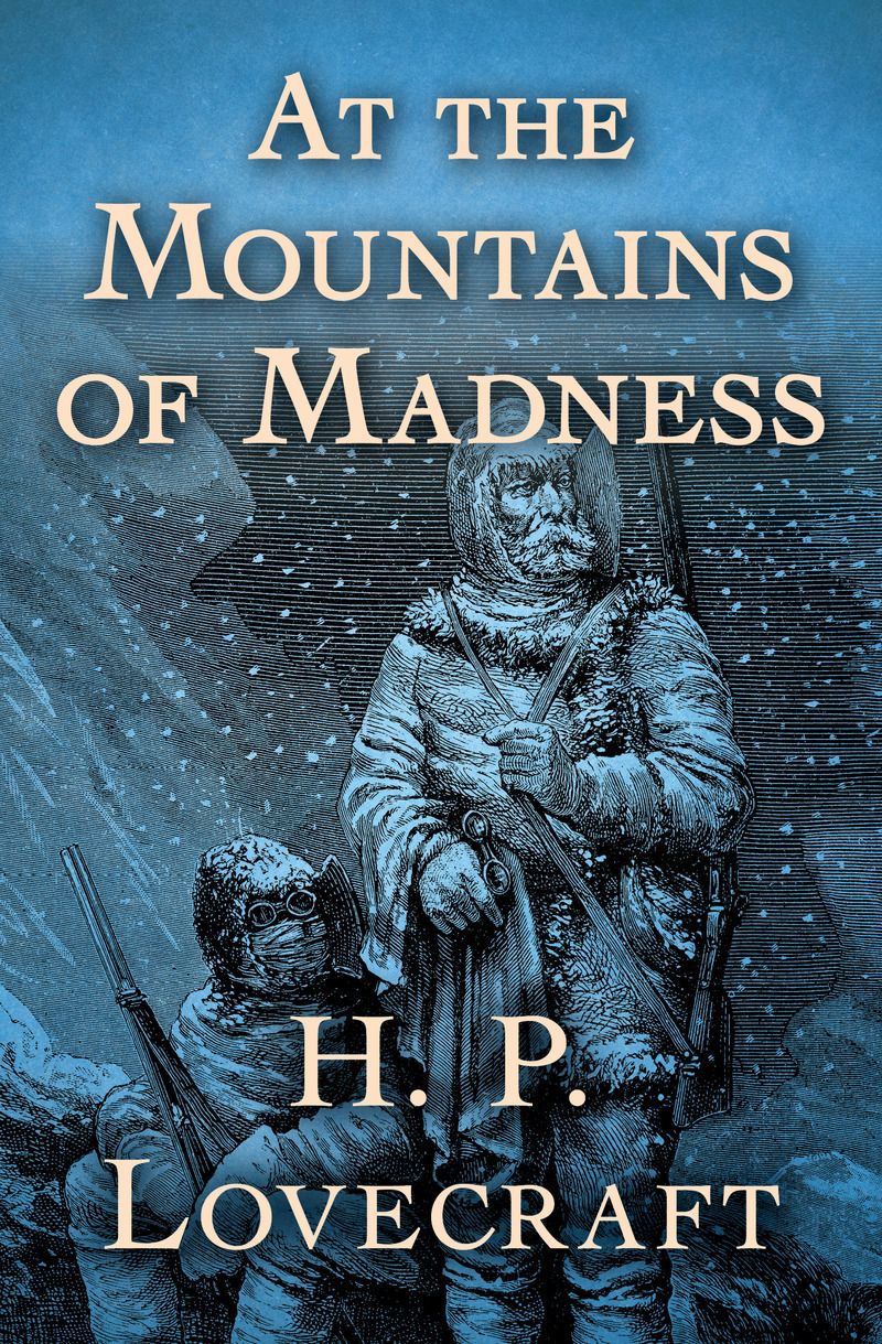 At the Mountains of Madness