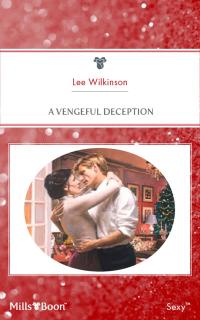 A Vengeful Deception