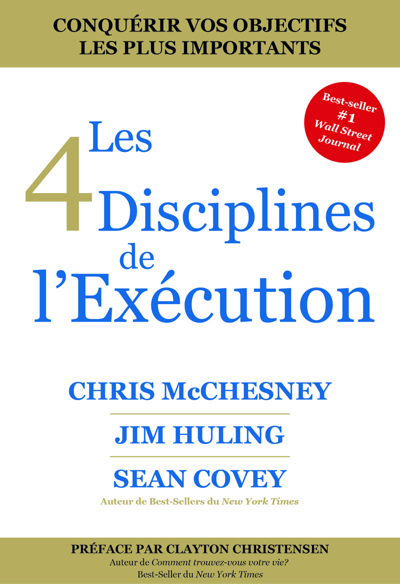 Les 4 Disciplines de l’Exécution