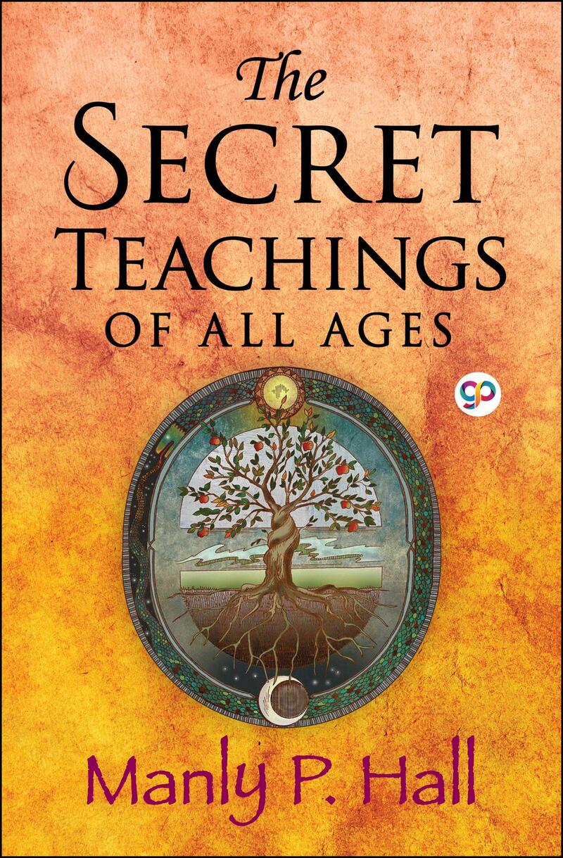 The Secret Teachings of All Ages