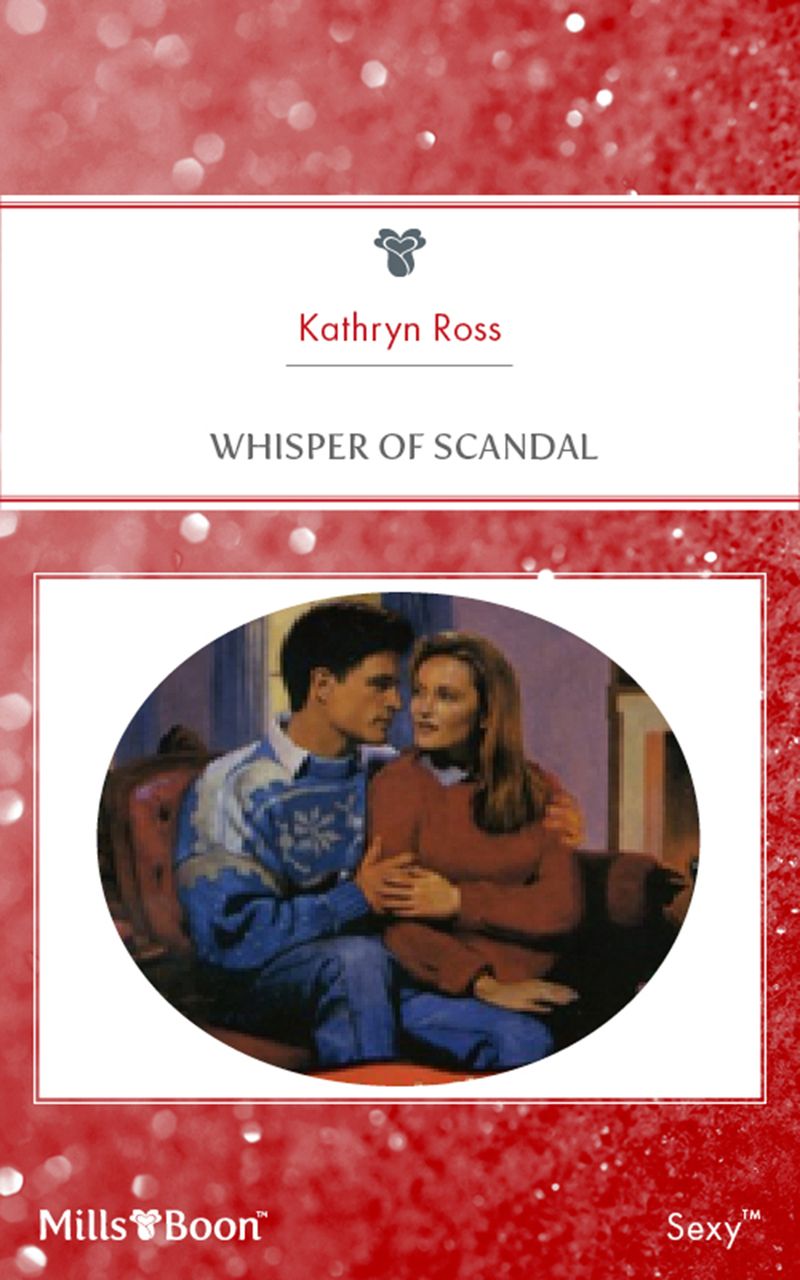 Whisper Of Scandal