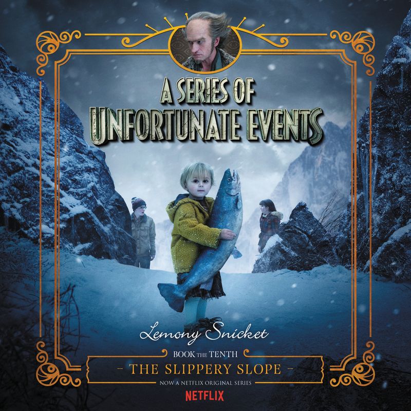 Series of Unfortunate Events #10: The Slippery Slope