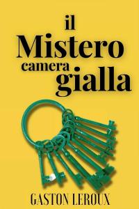 Il mistero della camera gialla