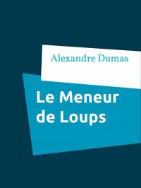 Le Meneur de Loups