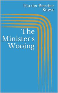 The Minister's Wooing