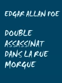 Double assassinat dans la rue morgue