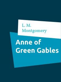 Anne of Green Gables