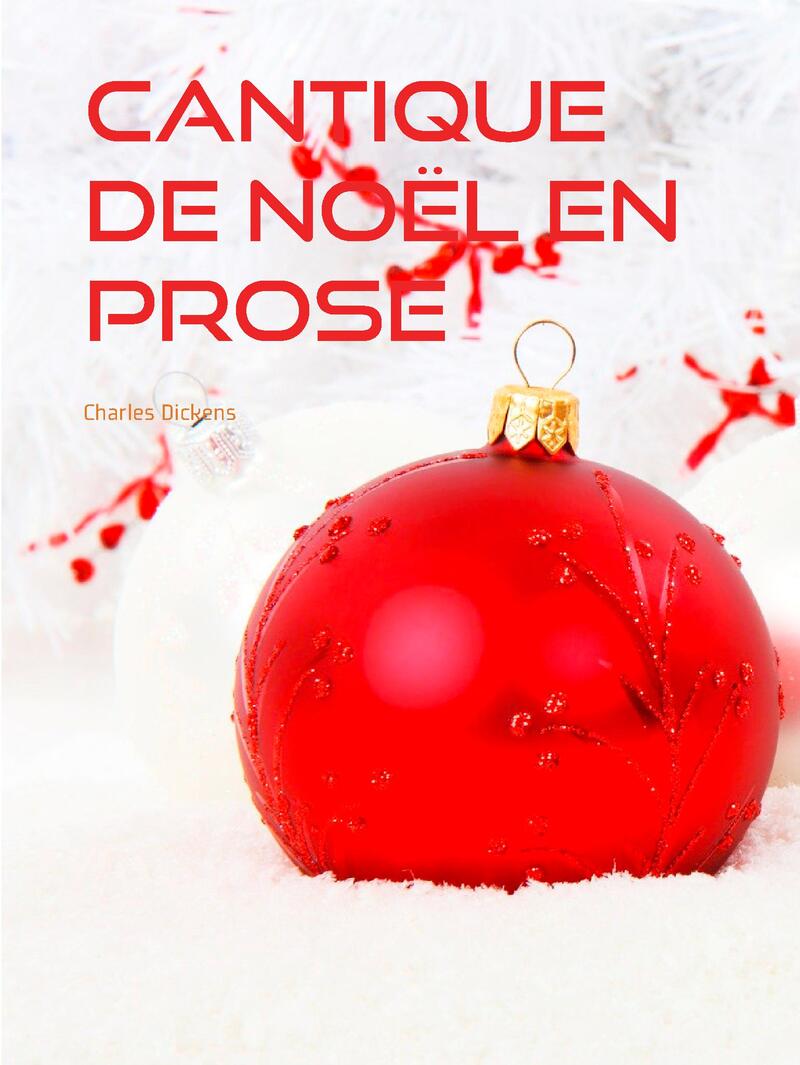 CANTIQUE DE NOËL EN PROSE