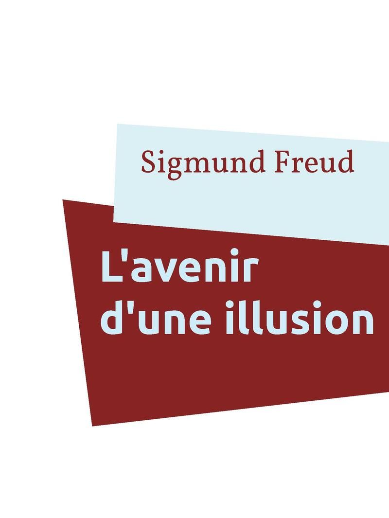 L'avenir d'une illusion