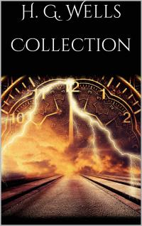 H. G. Wells Collection