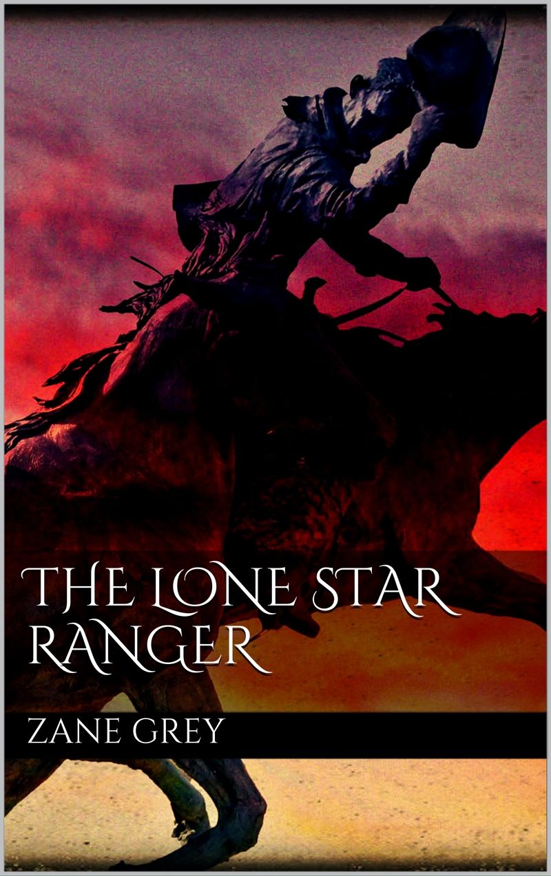 The Lone Star Ranger