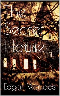 The Secret House