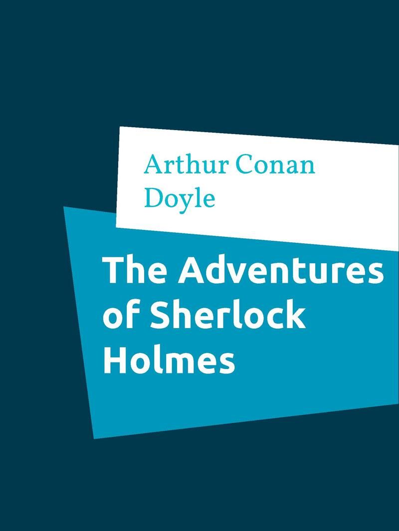 The Adventures of Sherlock Holmes