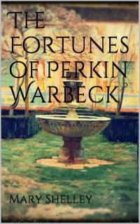 The Fortunes of Perkin Warbeck