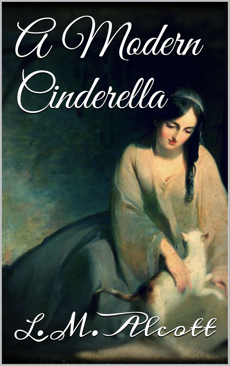 A Modern Cinderella