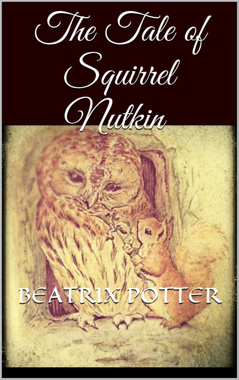 The Tale of Squirrel Nutkin