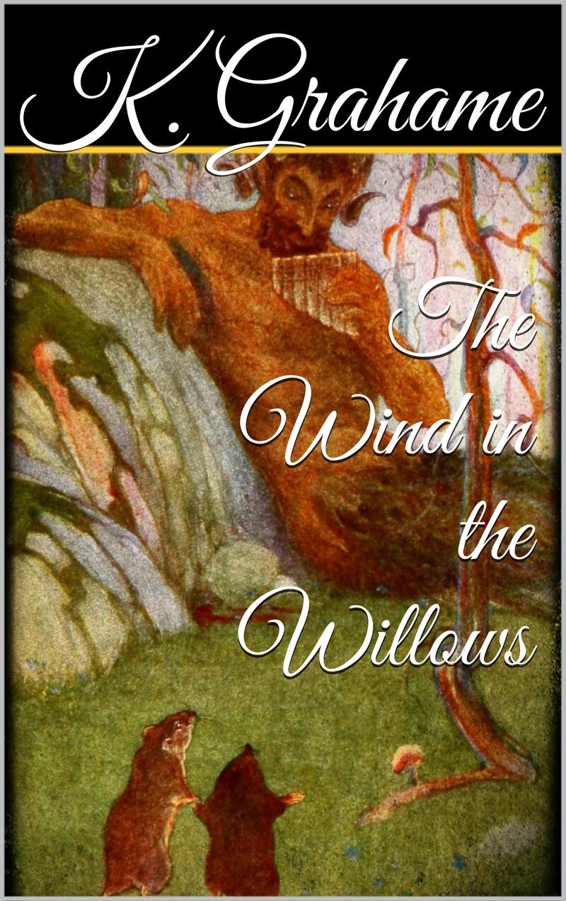 The Wind in the Willows