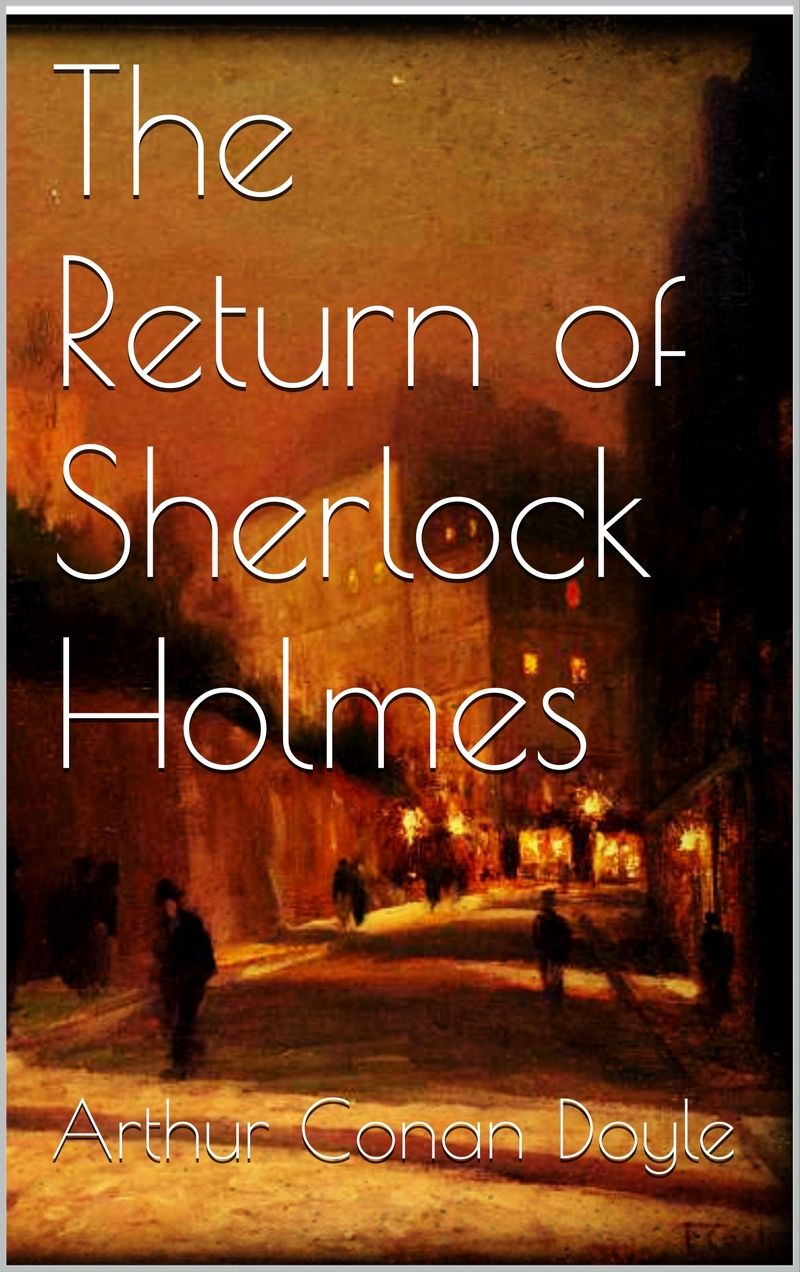 The Return of Sherlock Holmes