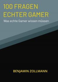 100 Fragen Echter Gamer