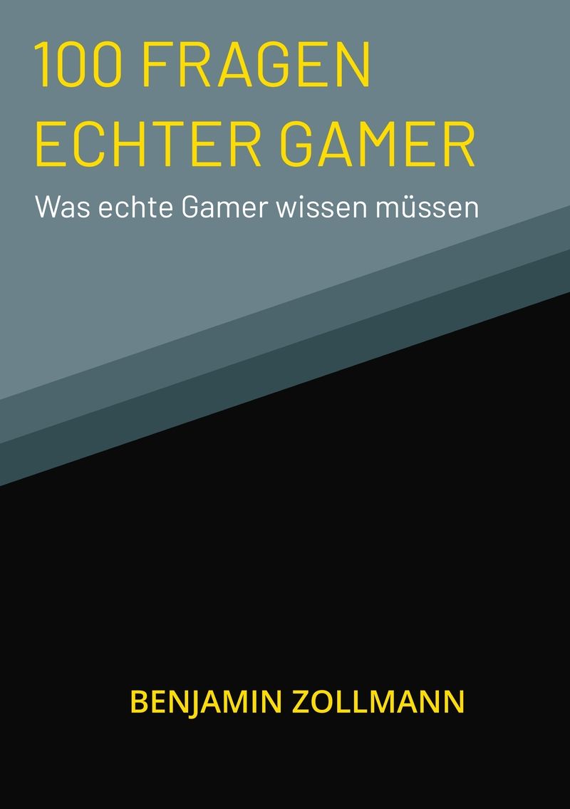 100 Fragen Echter Gamer