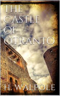 The Castle of Otranto