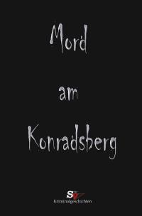 Mord am Konradsberg