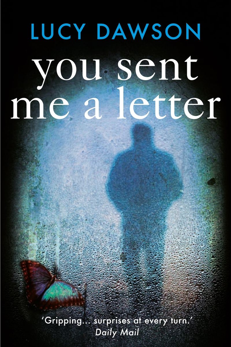 You Sent Me a Letter