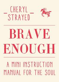 Brave Enough