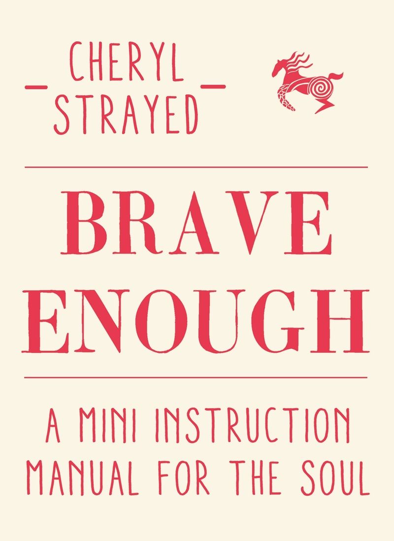 Brave Enough