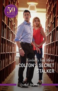 Colton's Secret Stalker