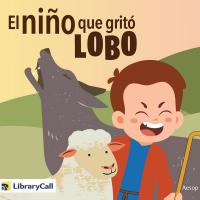 El niño que gritó lobo