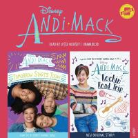 Andi Mack: TomorrowStarts Today & Rockin’ Road Trip
