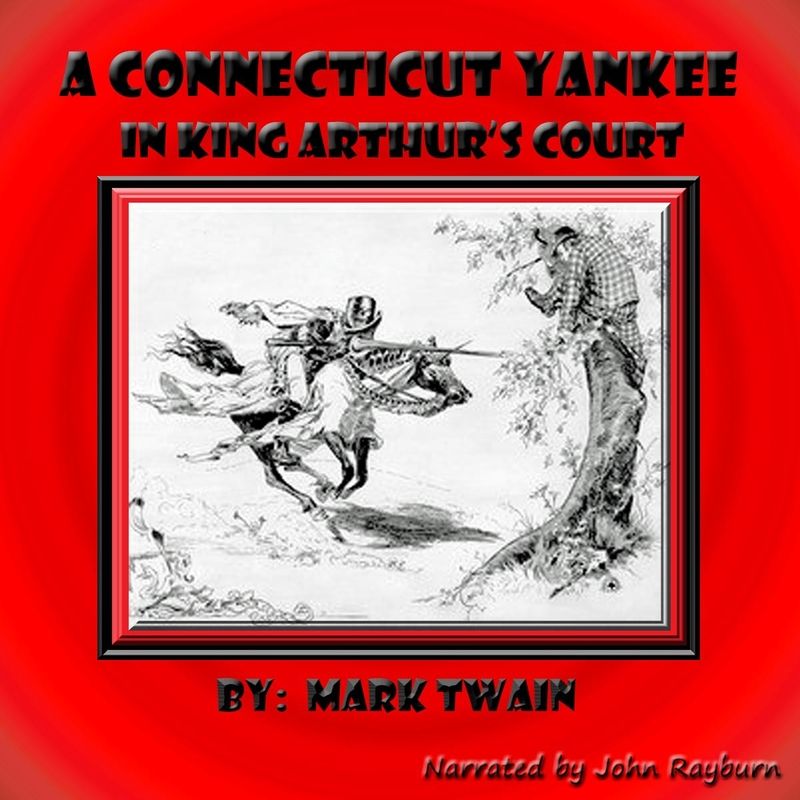 A Connecticut Yankee in King Arthur’s Court