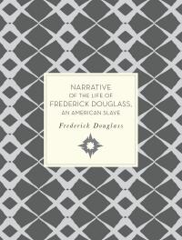 Narrative of the Life of Frederick Douglass, An American Slave