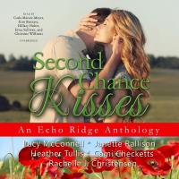 Second Chance Kisses