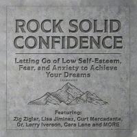 Rock Solid Confidence