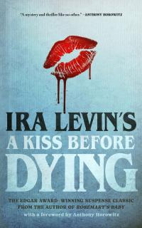 A Kiss Before Dying