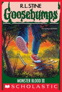 Monster Blood III (Goosebumps #29)