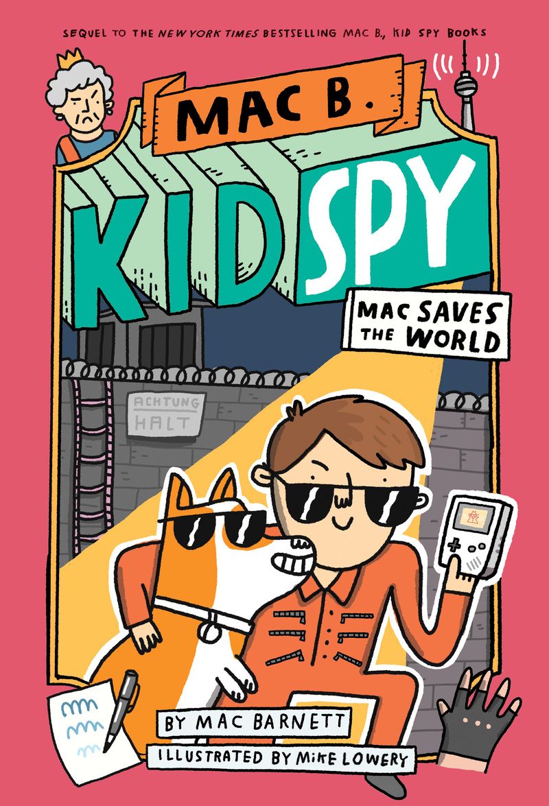 Mac Saves the World (Mac B., Kid Spy #6)