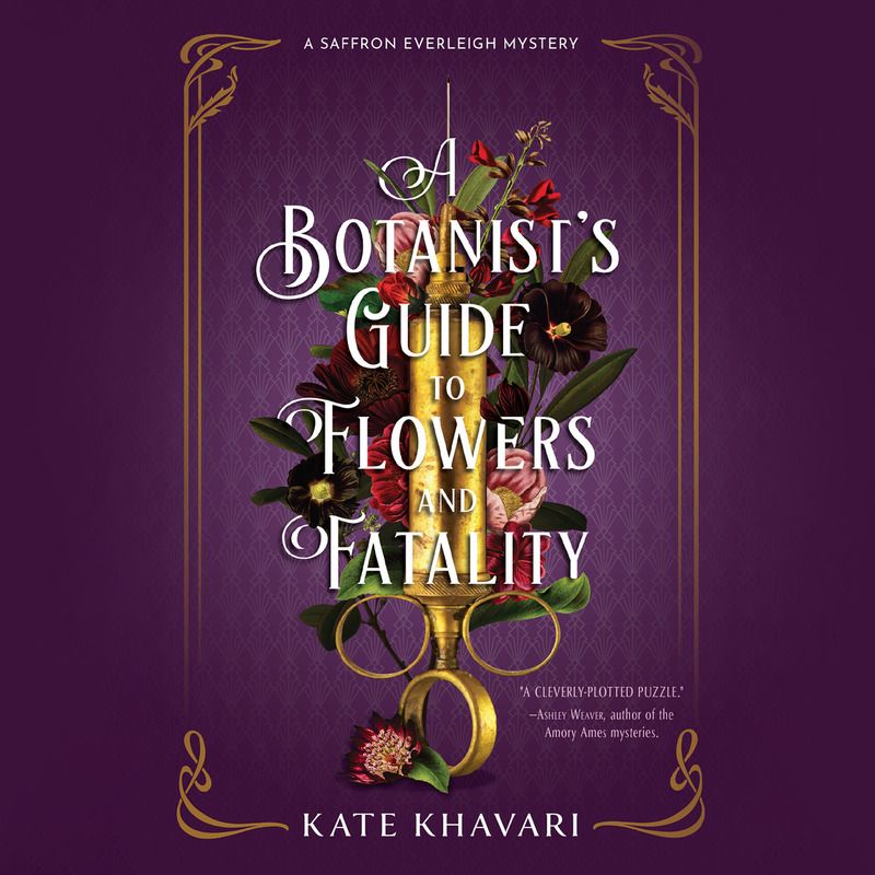 A Botanist's Guide to Flowers and Fatality