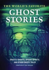 The World's Favorite Ghost Stories