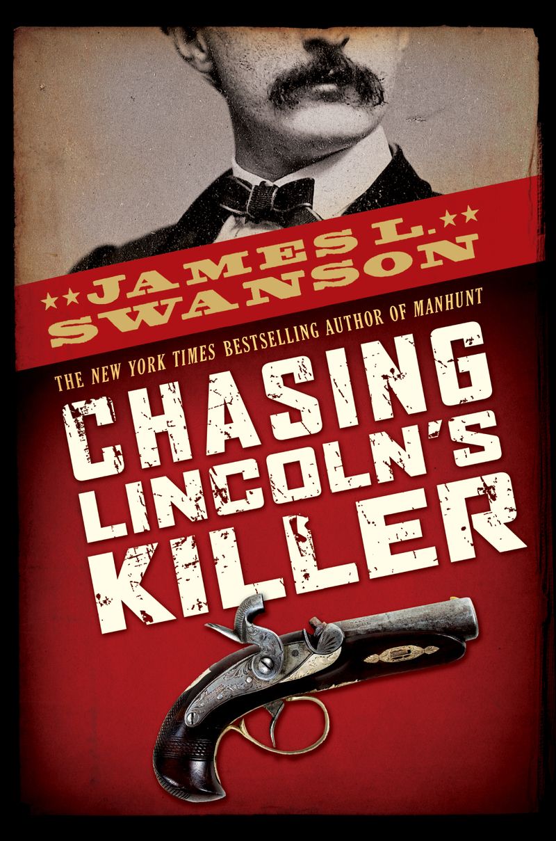 Chasing Lincoln's Killer