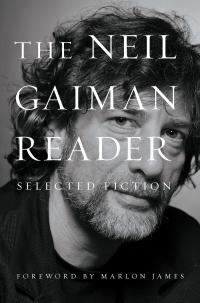 The Neil Gaiman Reader