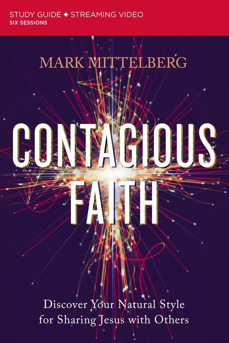 Contagious Faith Bible Study Guide plus Streaming Video