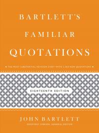 Bartlett's Familiar Quotations